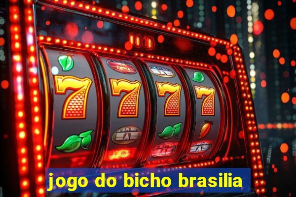 jogo do bicho brasilia